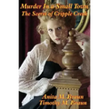 Murder In a Small Town: The Secret of Cripple Creek