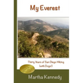 My Everest: Thirty Years of San Diego Hiking (With Dogs)