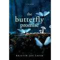 The Butterfly Promise: A Memoir