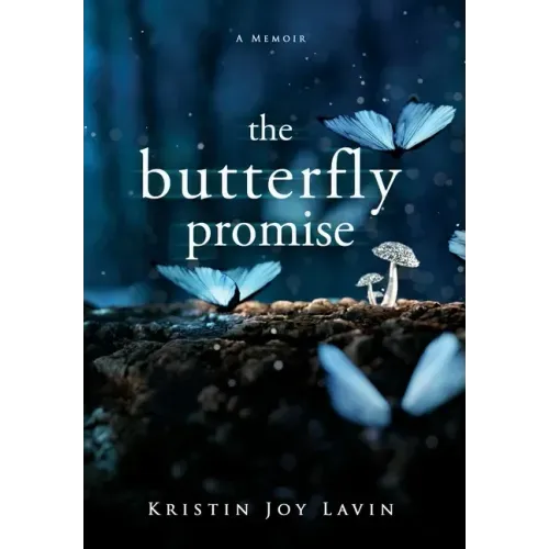 The Butterfly Promise: A Memoir