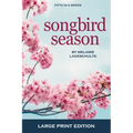 Songbird Season