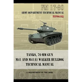 Tanks, 76-MM Gun M41 and M41A1 Walker Bulldog: FM 17-80