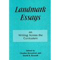 Landmark Essays on Writing Across the Curriculum: Volume 6