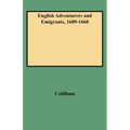 English Adventurers and Emigrants, 1609-1660