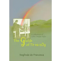 The Guilds of Tir Na nÓg: A Collection of Celtic Dream Tales