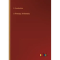 A Primary Arithmetic