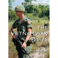 The Vietnam War: 1956-75