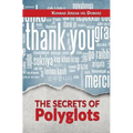 The Secrets of Polyglots