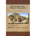 Historia del Medio Oriente: Grandes Imperios
