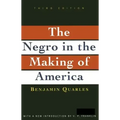 Negro in the Making of America: Third Edition Revised, Updated, and Expanded