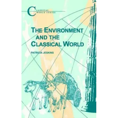 The Environment and the Classical World