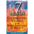 7th Heaven: Celebrating Shabbat with Rebbe Nachman of Breslov