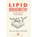 Lipid Biochemistry: An Introduction