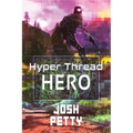Hyper Thread Hero