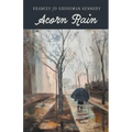 Acorn Rain