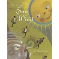 The Contest Between the Sun and the Wind: An Aesop's Fable