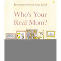 Who's Your Real Mom?