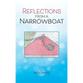 Reflections From A Narrowboat