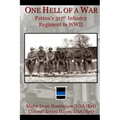 One Hell of a War: General Patton's 317th Infantry Regiment in WWII