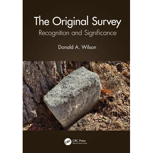 The Original Survey: Recognition and Significance