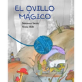 El Ovillo Mágico (the Magic Ball of Wool)