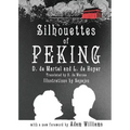 Silhouettes of Peking