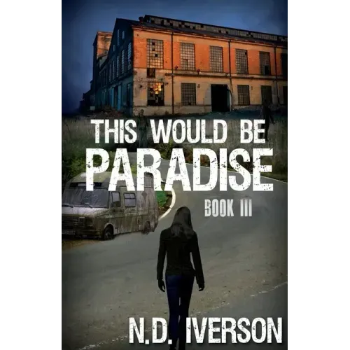 This Would Be Paradise: Book 3