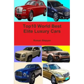 Top10 World Best Elite Luxury Cars