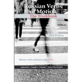 Russian Verbs of Motion: The Workbook