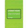 Literary Theory: A Guide for the Perplexed