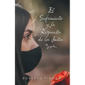 El Sufrimiento Y La Respuesta De Los Justos