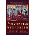 Reinventing Womanhood