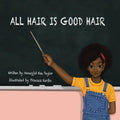All Hair Is Good Hair