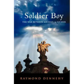 Soldier Boy: The War Between Michael and Lucifer