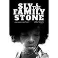 Sly & the Family Stone: An Oral History