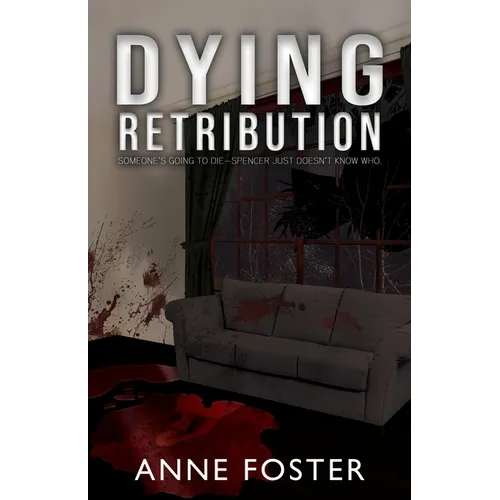 Dying Retribution