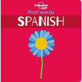 Lonely Planet Kids First Words - Spanish