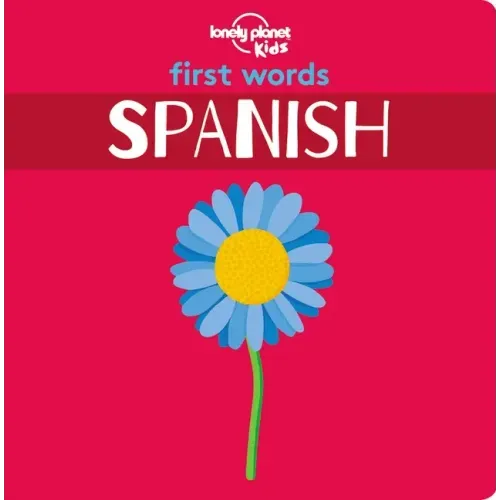 Lonely Planet Kids First Words - Spanish