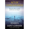Act of Consciousness: To Be or Not to Be... Enlightened