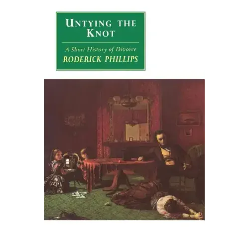 Untying the Knot: A Short History of Divorce