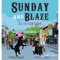 Sunday And Blaze Go To Cowtown