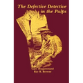 The Defective Detective in the Pulps