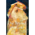 Out Beyond the Land