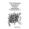 The Production Assistant's Pocket Handbook
