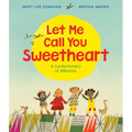 Let Me Call You Sweetheart