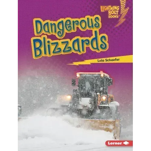 Dangerous Blizzards