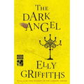 The Dark Angel: A Mystery