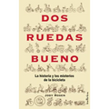 DOS Ruedas Bueno