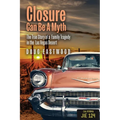 Closure Can Be a Myth: The True Story of a Family Tragedy in the Las Vegas Desert