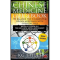 Chinese Medicine Guidebook Balance the 5 Elements & Organ Meridians with Essential Oils (Summary Book Version)